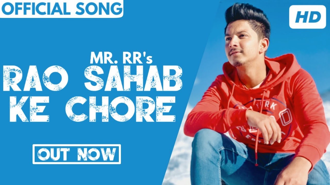 RAO SAHAB KE CHORE (Full Song) || Mr. RR || New Haryanvi Song 2019 || Creative NatiOn
