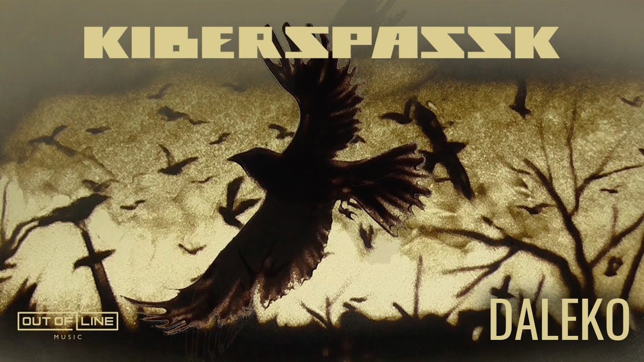 Kiberspassk - Daleko (Official Music Video)
