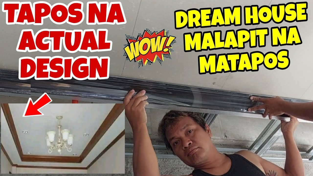 DREAM HOUSE NAMIN MALAPIT NA MATAPOS 