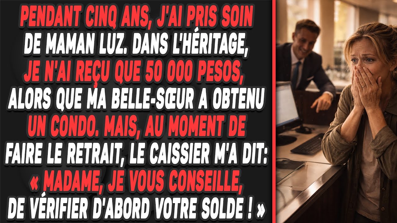 Pendant cinq ans, j'ai pris soin de maman luz. Dans l'héritage, je n'ai reçu que 50 000 pesos...