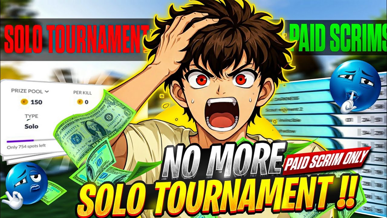 ``No more Play🎮 solo tournaments,💡 Play paid scrim only.”For Profi 🤑