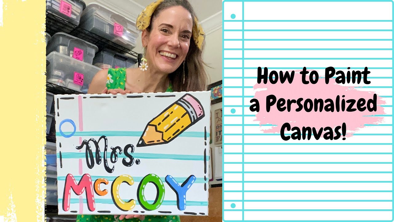 How to Paint a Personalized Canvas for a Teacher
