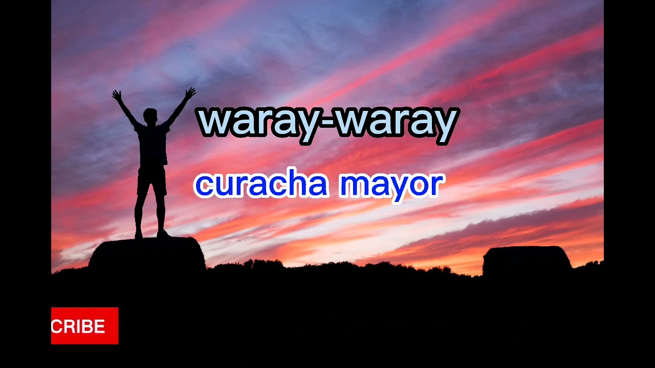 curacha mayor waray waray