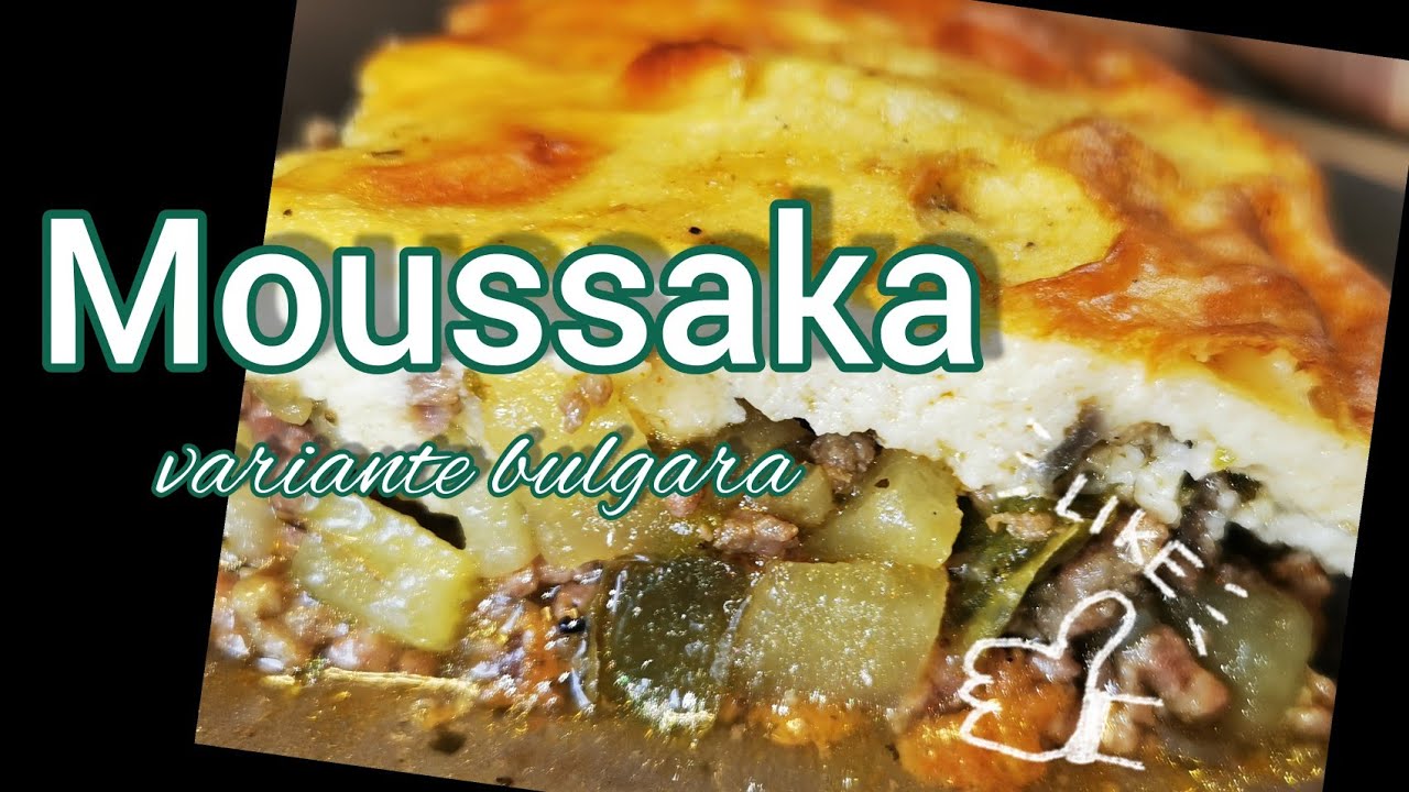 Moussaka piatto tipico dei Balcani (la variante bulgara).