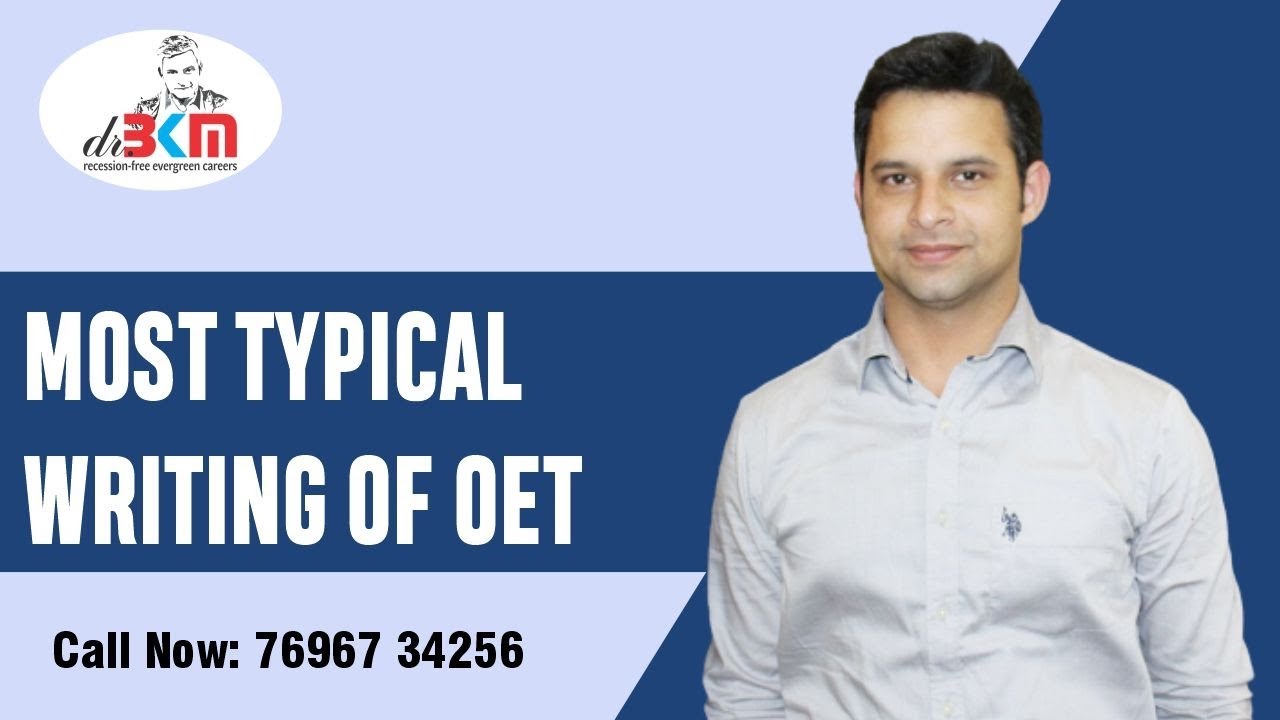 Most confusing oet writing task | Must do || Dr BKM institutes making it the easiest | Get B 0r 350