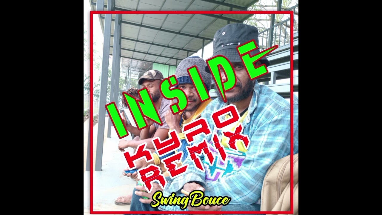 INSIDE _-_ KYRO SWINGBOUNCE REMIX _2026🇬🇭🇵🇬🎶
