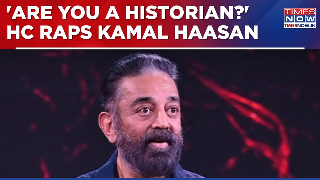 Kannada vs Tamil Row: HC Comes Down Heavily On Kamal Haasan, Asks 'Thug Life' Actor To Apologise