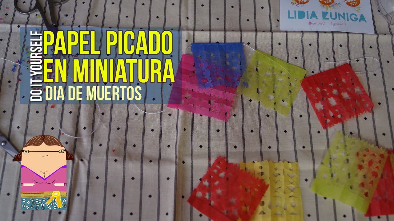 Como Hacer Papel Picado Miniatura