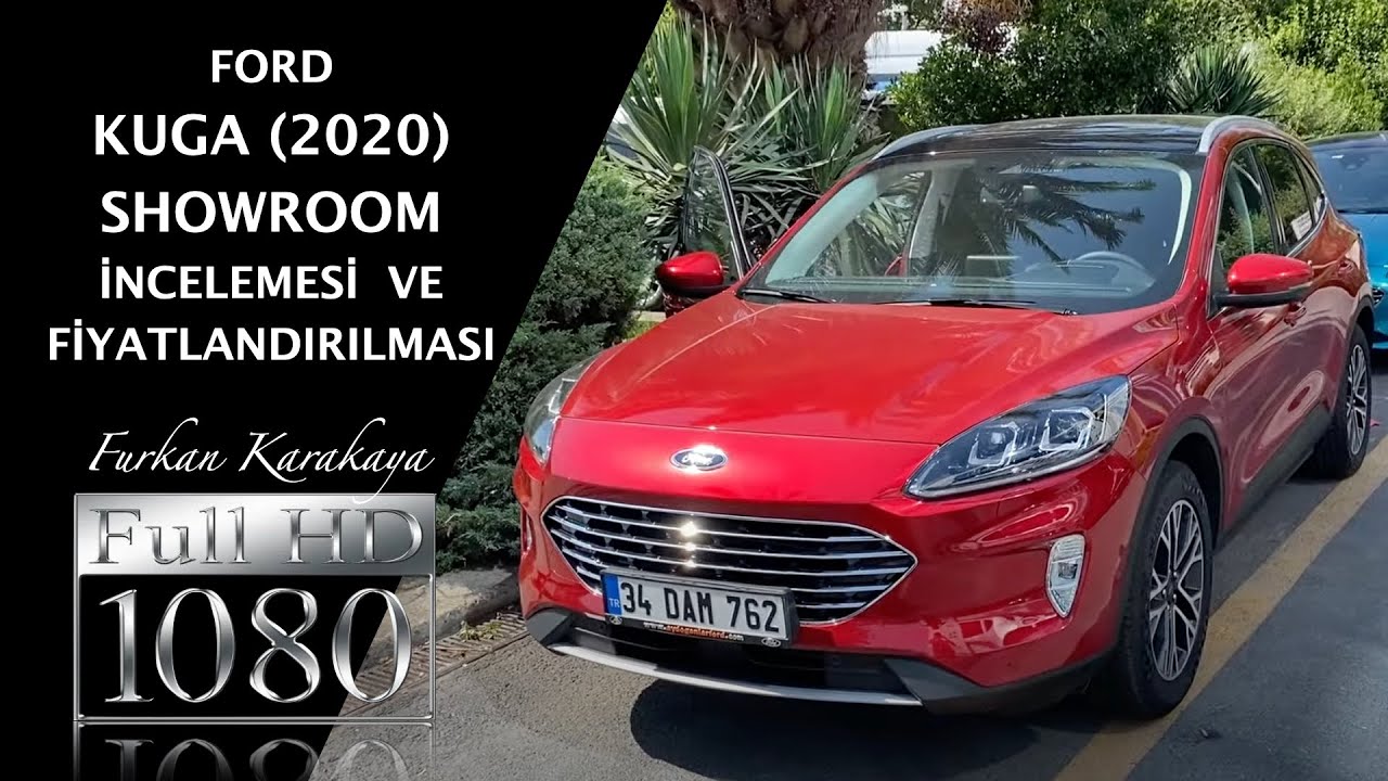 2020 YENİ FORD KUGA / TÜRKİYE / SHOWROOM İNCELEMESİ VE FİYATLANDIRILMASI