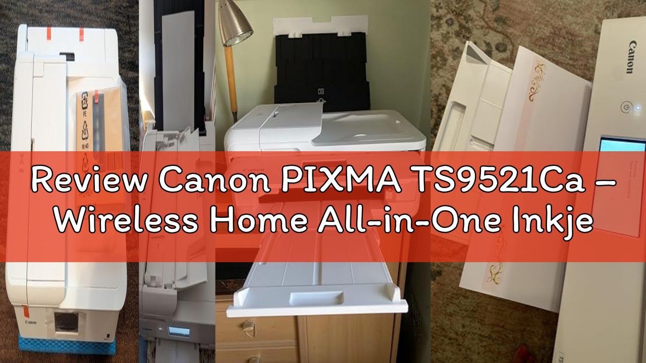 Review Canon PIXMA TS9521Ca – Wireless Home All-in-One Inkjet Printer