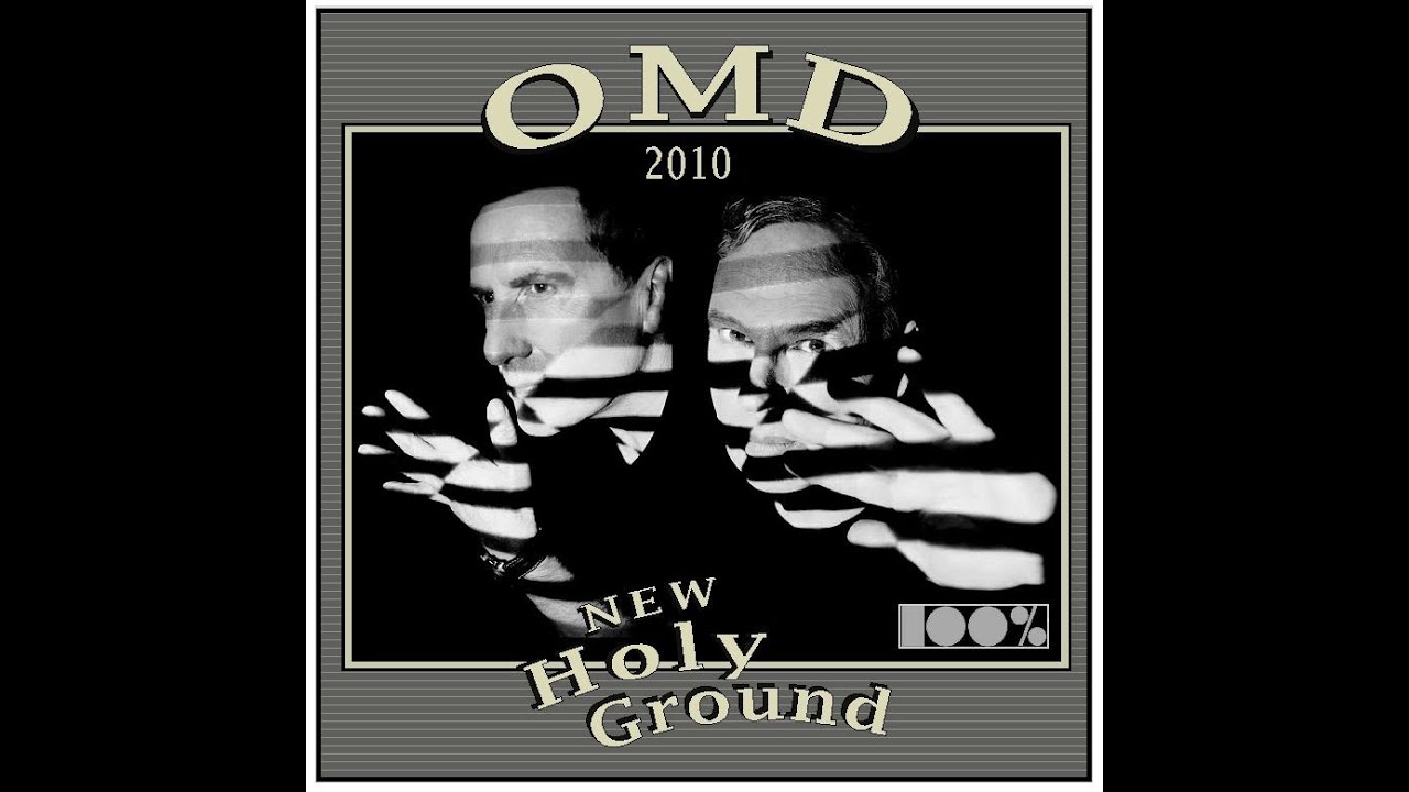 OMD - New Holy Ground (2010)
