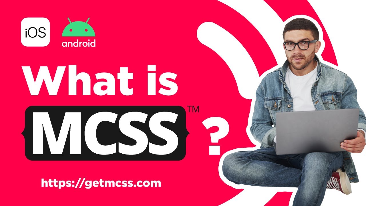 Introducing MCSS: The Ultimate Framework for Native Mobile App Development