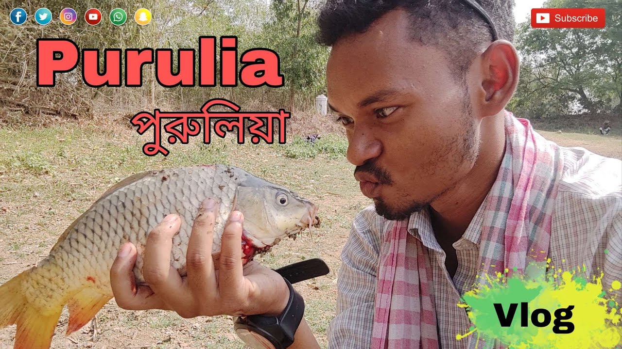 Purulia পুরুলিয়া West Bengal Fishing vlog // Oscar Salem