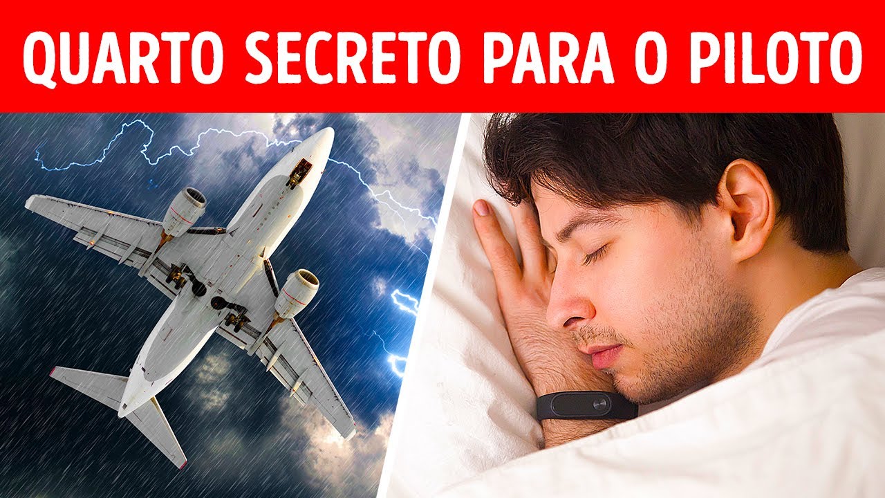 O Lugar Secreto Onde os Pilotos Dormem Durante um Voo