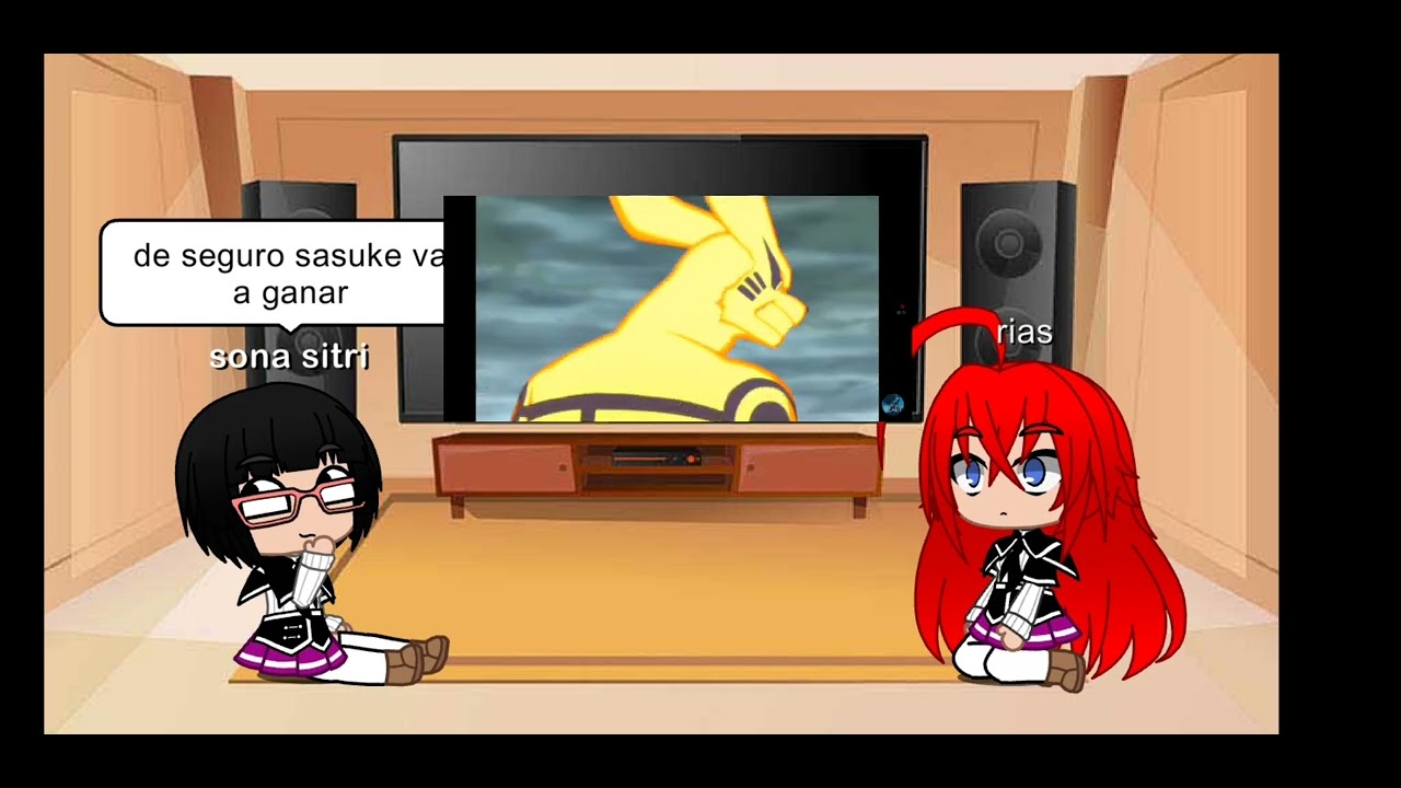 rias y sona reacciona a naruto vs sasuke