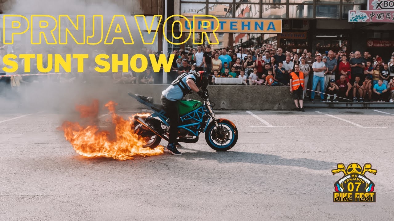 Stunt Show  | MK Prnjavor 07 Bike Fest | Prnjavor