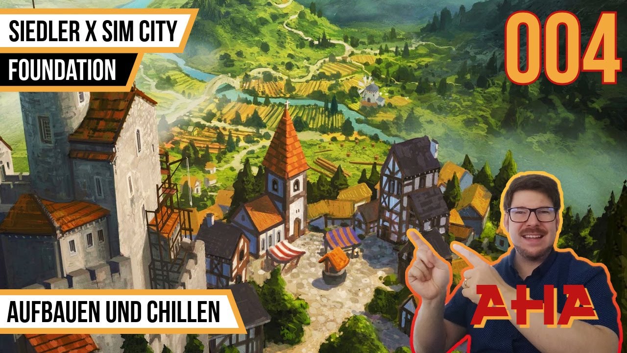 Besser als ANNO und CITY SKILINES | Foundation 1.0 | Die erste Siedlung | 004