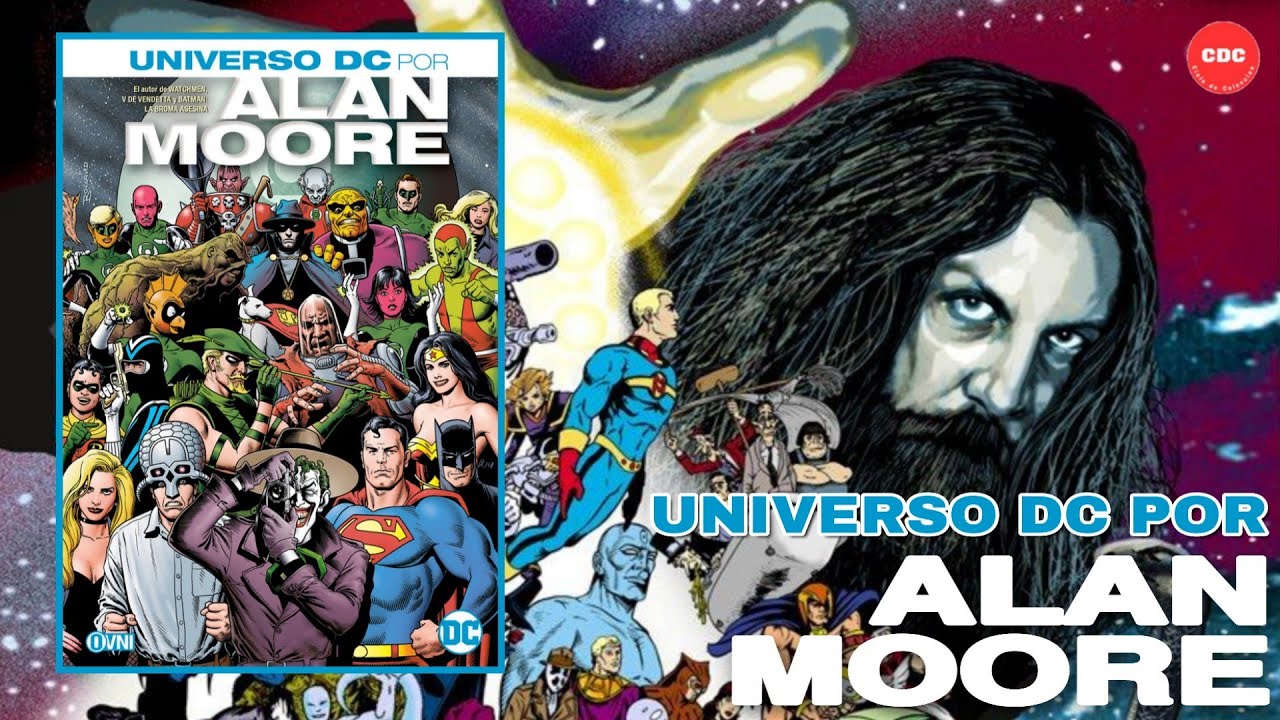 Universo Dc por Alan Moore - Ovni Press