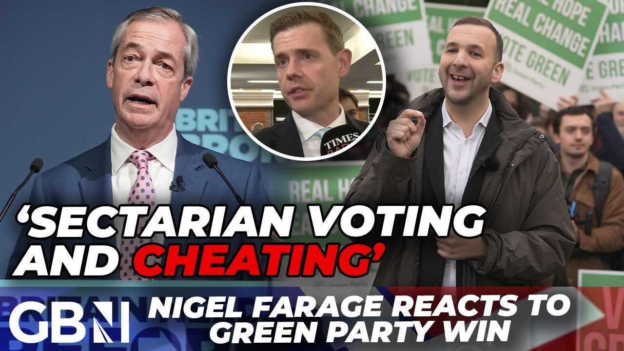 'A victory for sectarianism and CHEATING!' | Nigel Farage reacts to Green Party by-election win