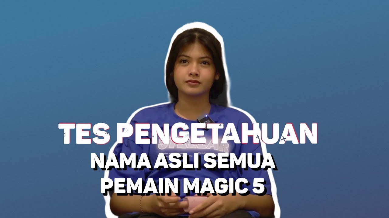 Tes Pengetahuan Naura - #TebakNamaAsliPemain