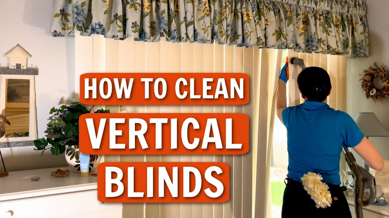 How to Clean Vertical Blinds (Pro Cleaner Tips)