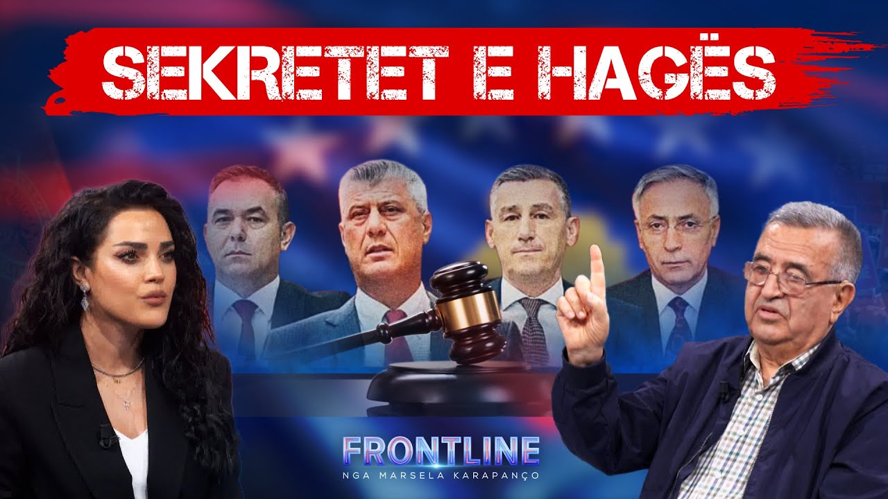 FRONTLINE | Dëshmitar në HAGË/ Ish-shefi i SHISH rrëfen takimet dhe të fshehtat e luftës së UÇK-së