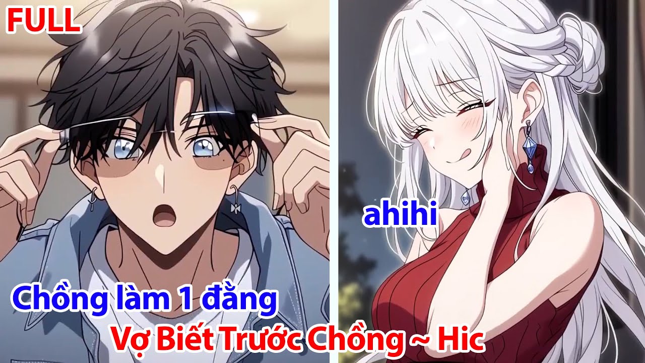 FULL Cố Gồng Du Thuyền Rồi Chờ Ly Hôn Kiếm 10 Tỏi Sẽ Trả, Nhưng Vợ Lại Nghe Thấy Hết Suy Nghĩ Và X