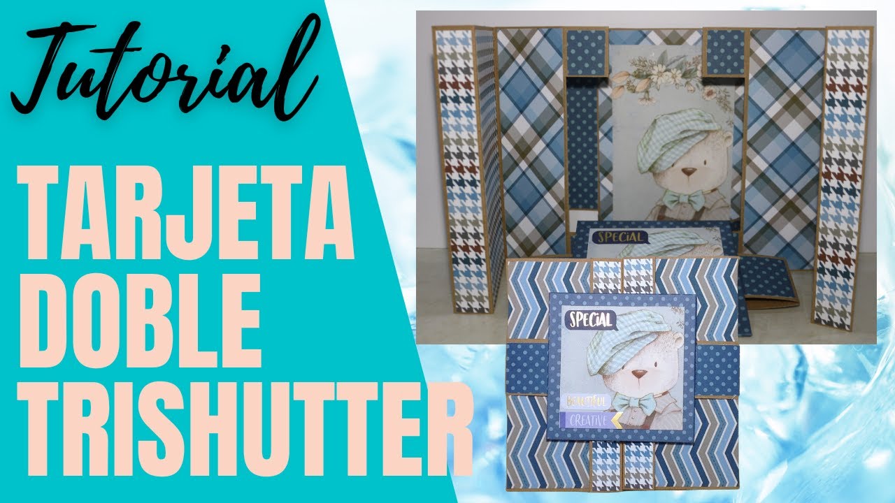 TARJETA DOBLE TRISHUTTER  TUTORIAL DE SCRAPBOOK
