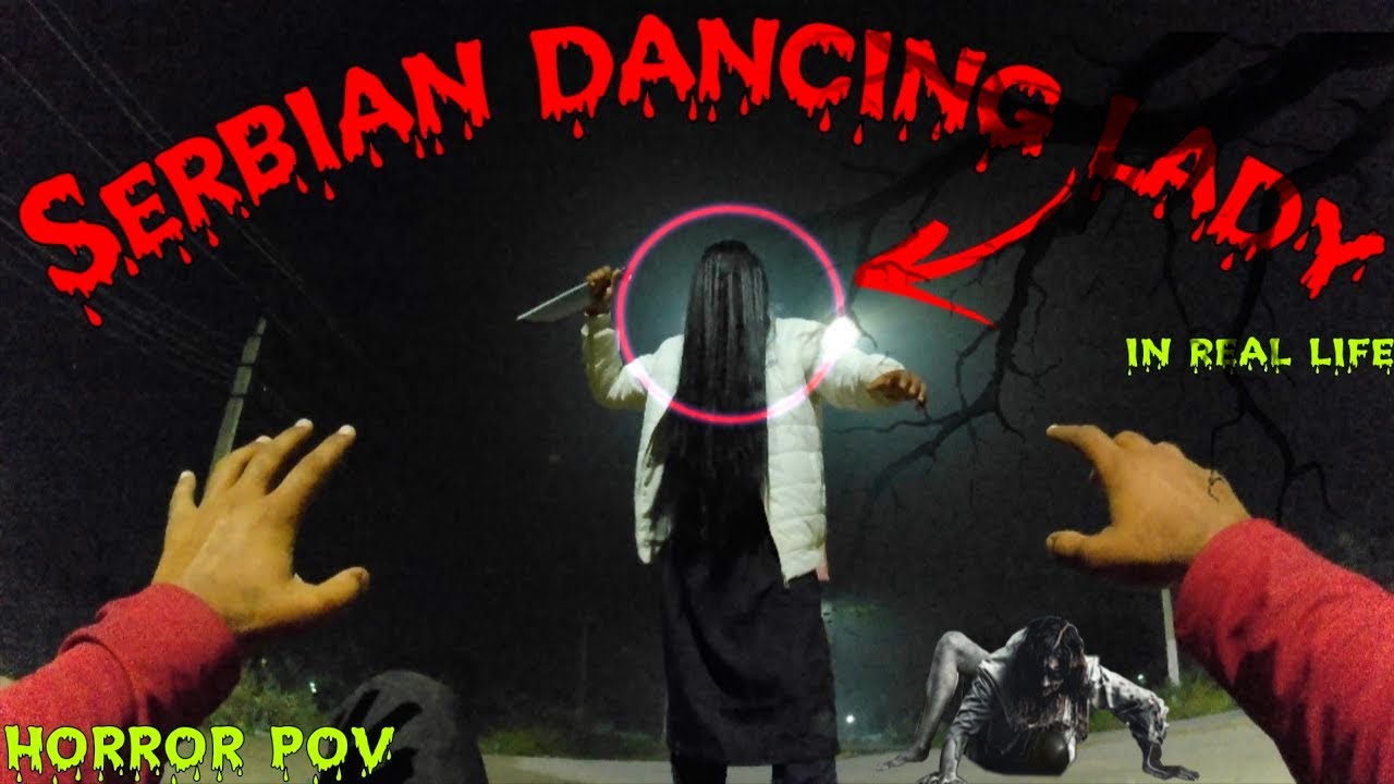 🧟&zwj;♂️Serbian Houses Dancing 💃Lady Part 25|| भूत परछाई ||Horror PoV ||Horror Story||Horror Mina Boys