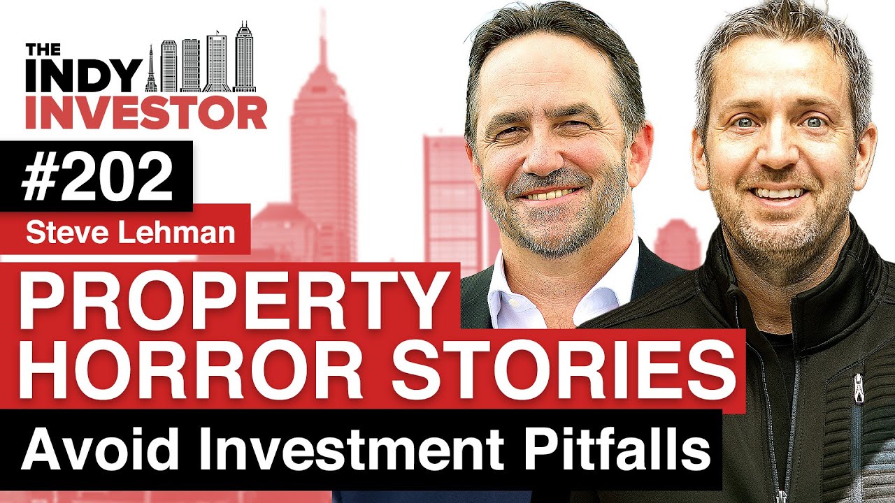 PROPERTY HORROR STORIES | What to Look For When Buying Real Estate in Indianapolis | Steve Lehman
