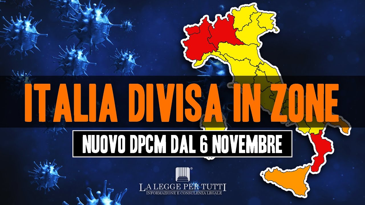 ITALIA DIVISA IN ZONE: nuove regole dal 6 novembre