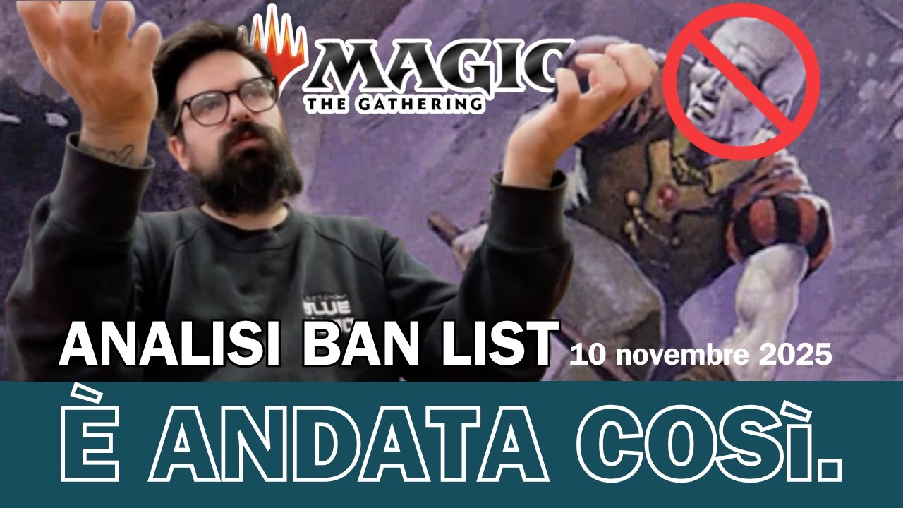 MTG: Analisi ban list novembre 2025 • ADDIO ENTOMB