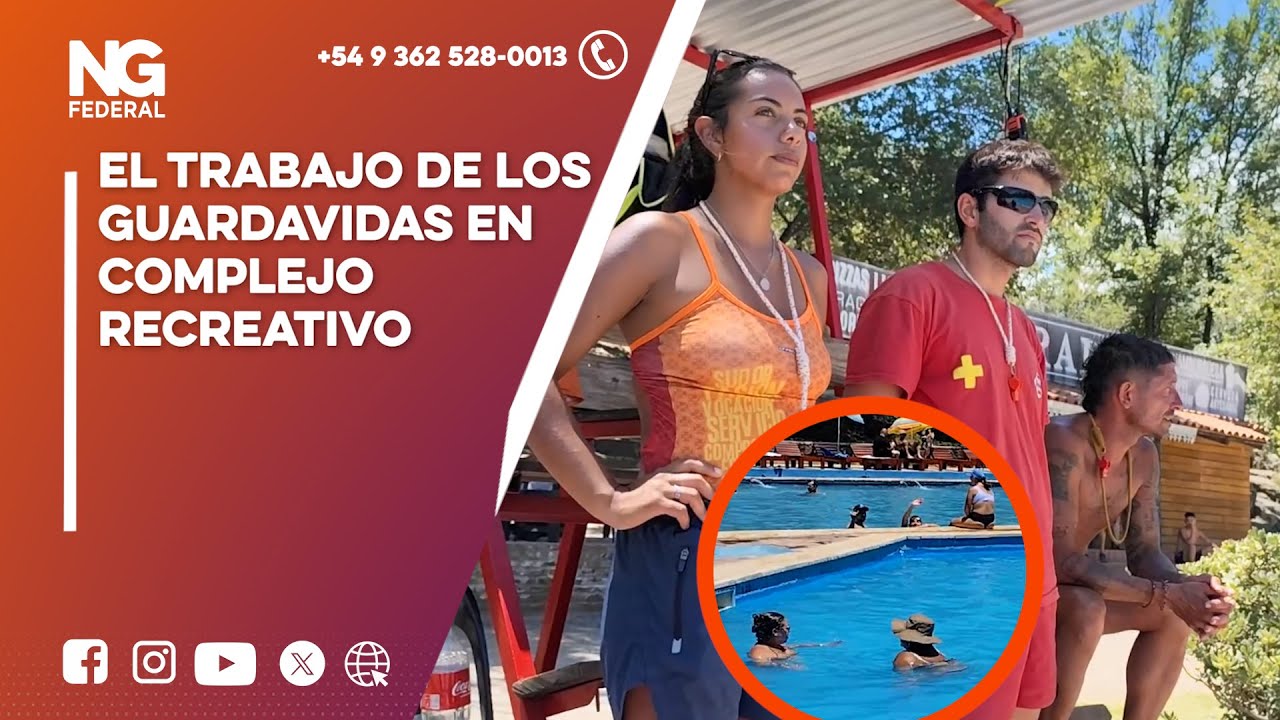 NGFEDERAL- EL TRABAJO DE LOS GUARDAVIDAS EN  COMPLEJO RECREATIVO