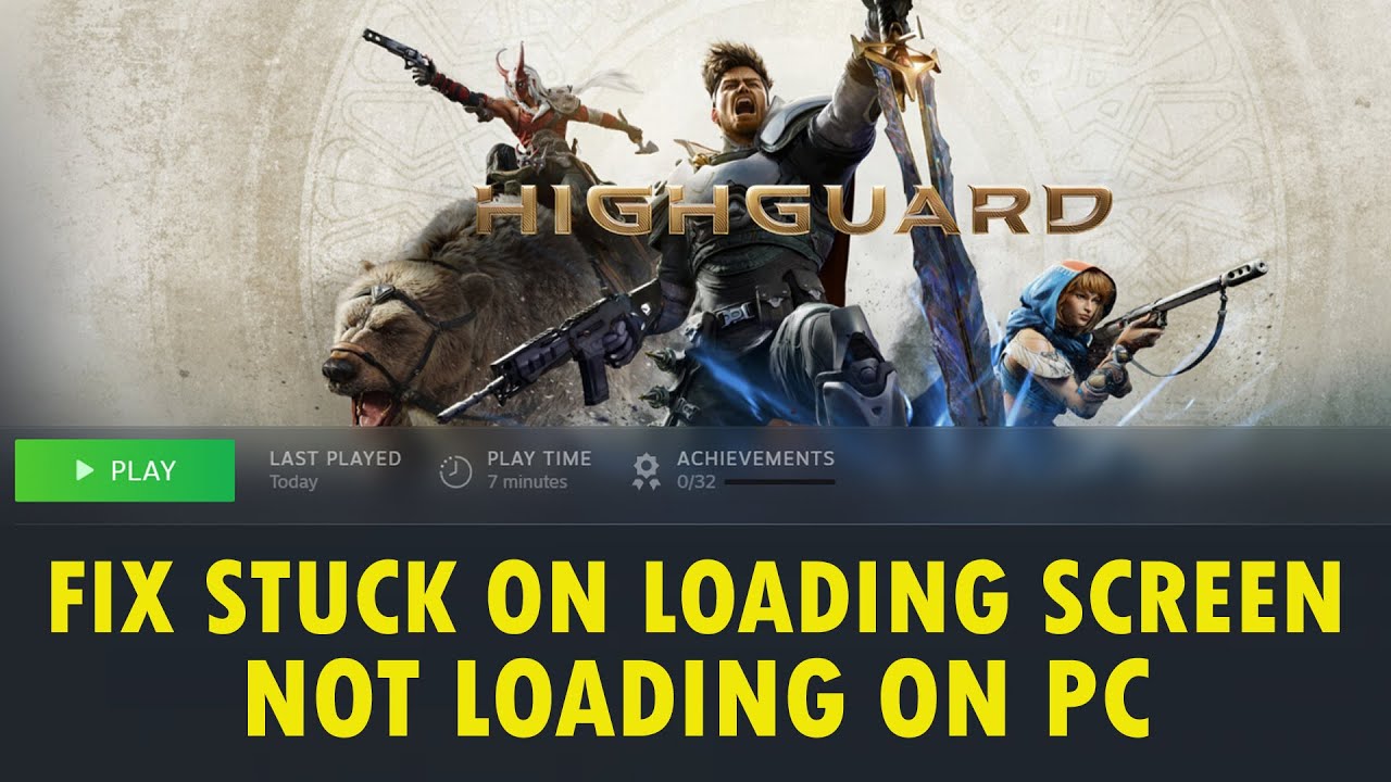 Fix Highguard Not Loading/Stuck on Loading Screen/Stuck on Infinite Loading Screen on PC