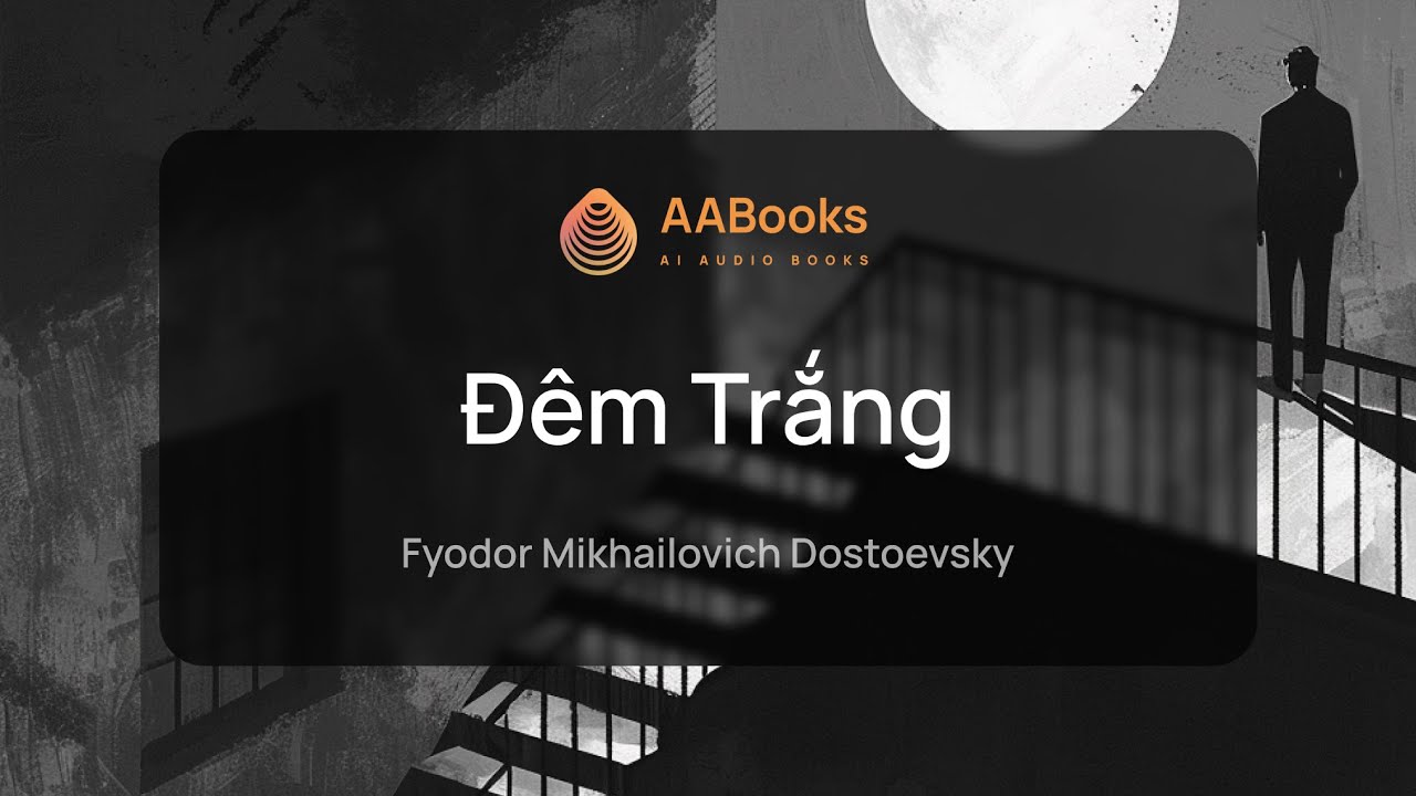 Đ&ecirc;m Trắng | Fyodor Dostoevsky | AABooks