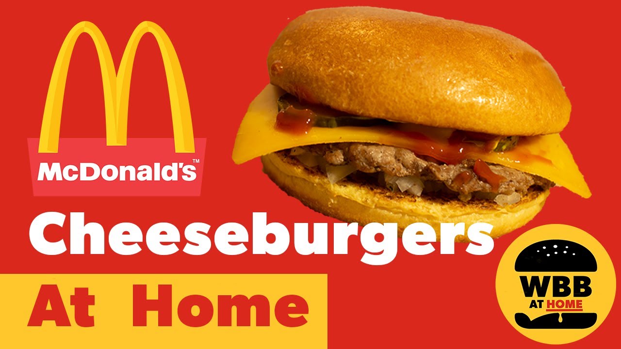 How To Make A McDonald's Cheeseburger At Home - McDonald's Cheeseburger Copycat Recipe