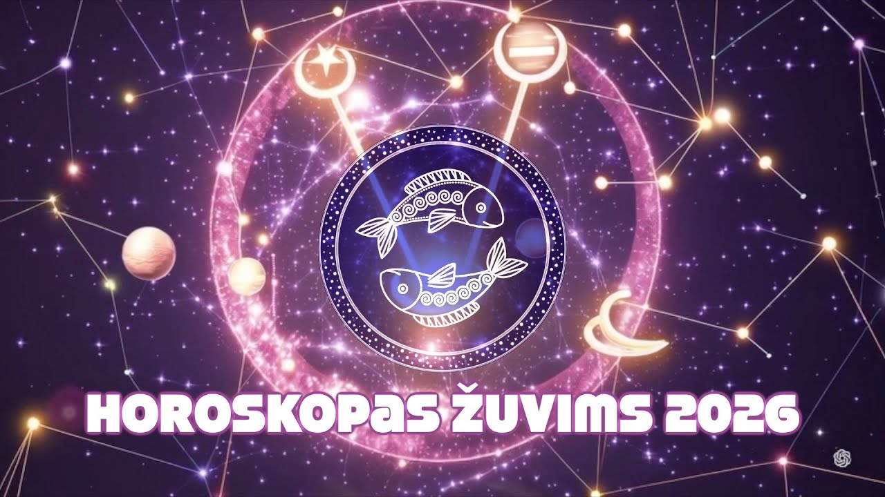 2026 Metų Horoskopai: Žuvys - Astrologė Lolita Žukienė