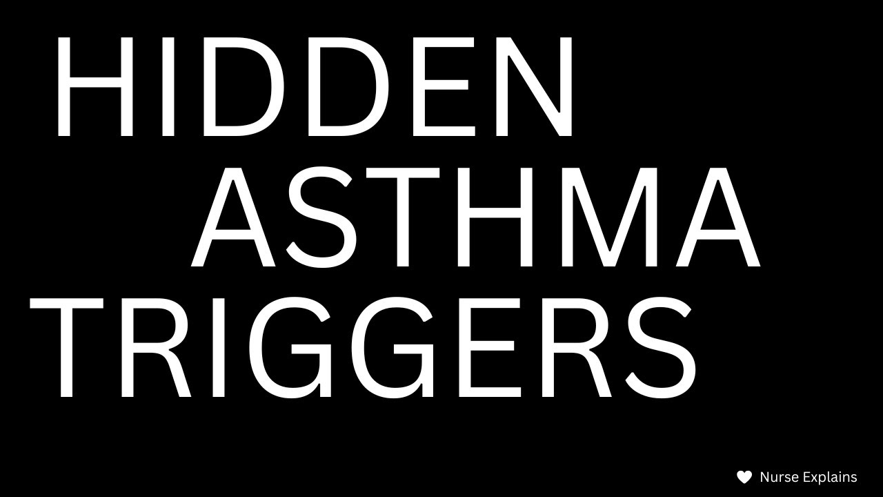 Asthma Triggers People Rarely Think About