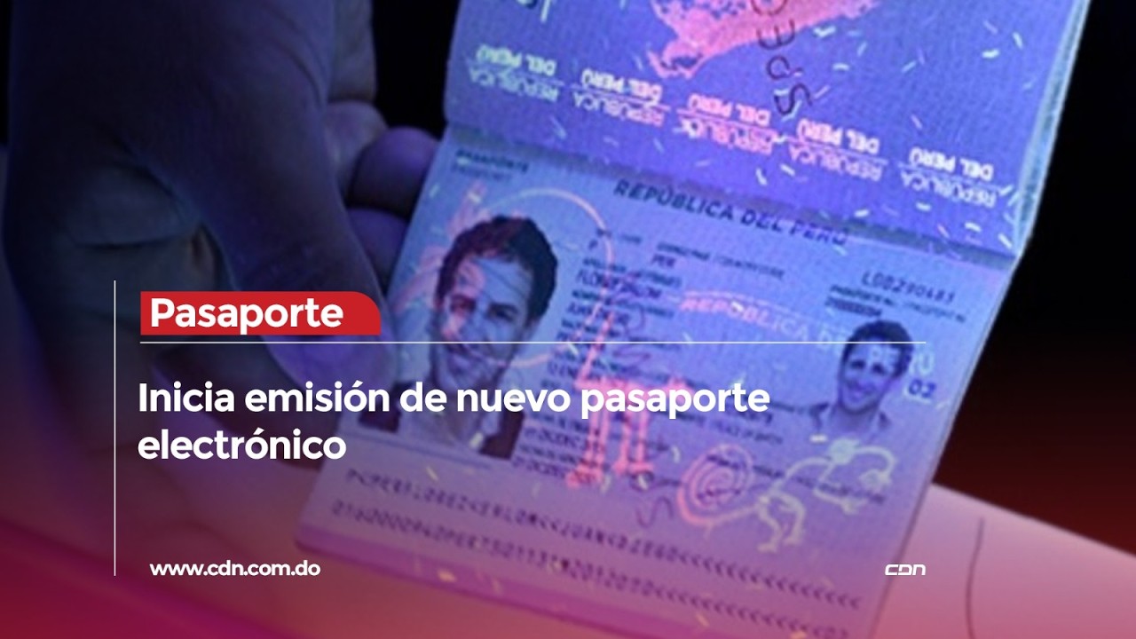Dirección General de Pasaportes inicia expedición del nuevo pasaporte electrónico