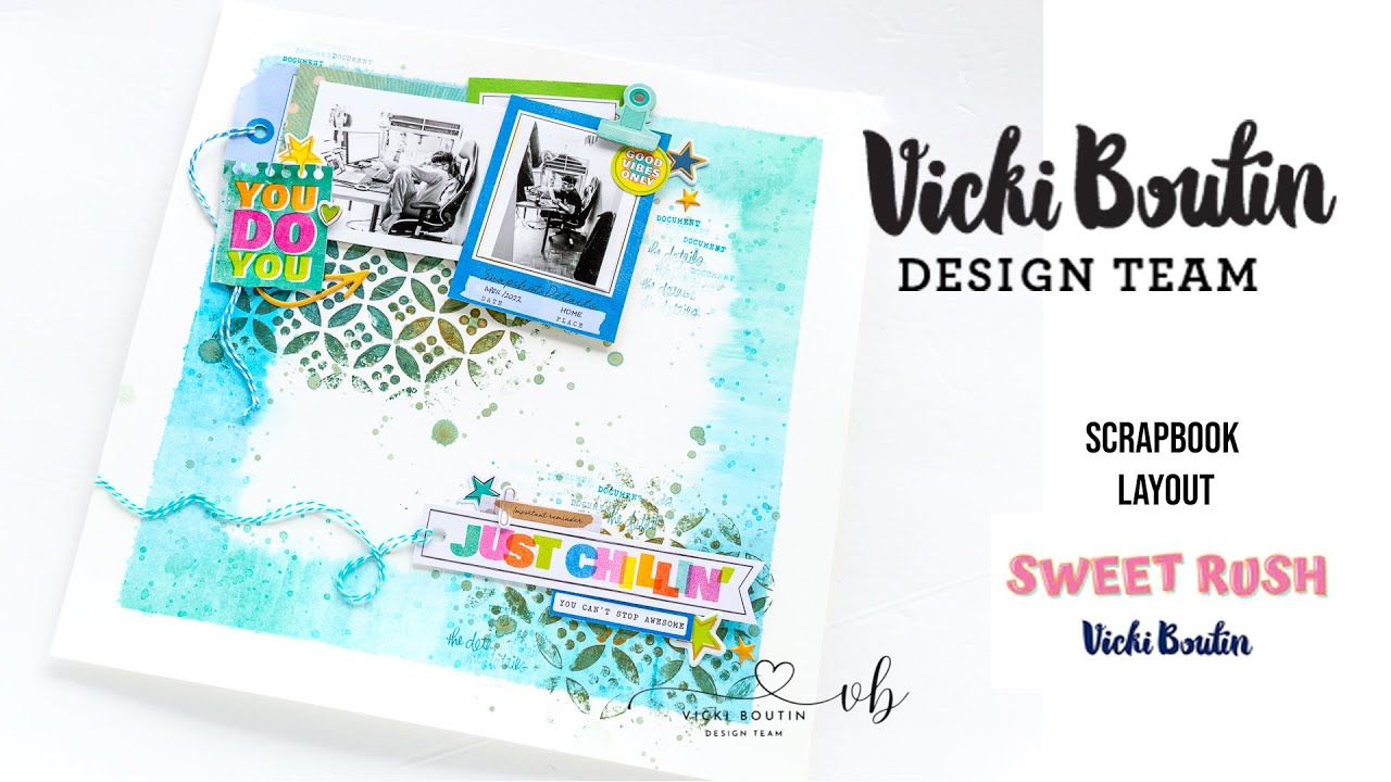 Scrapbook Layout with Sweet Rush | Vicki Boutin Design Team