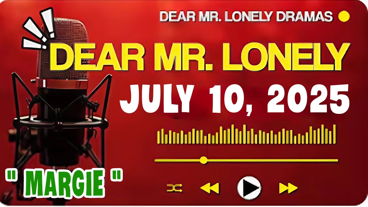 Dear Mr.Lonely Dramas 