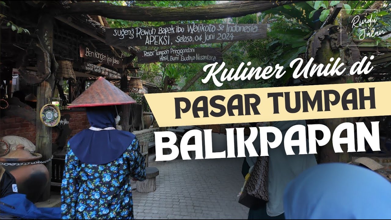 Pasar Tumpah Pringgodani Balikpapan - Berburu Kuliner Tradisional