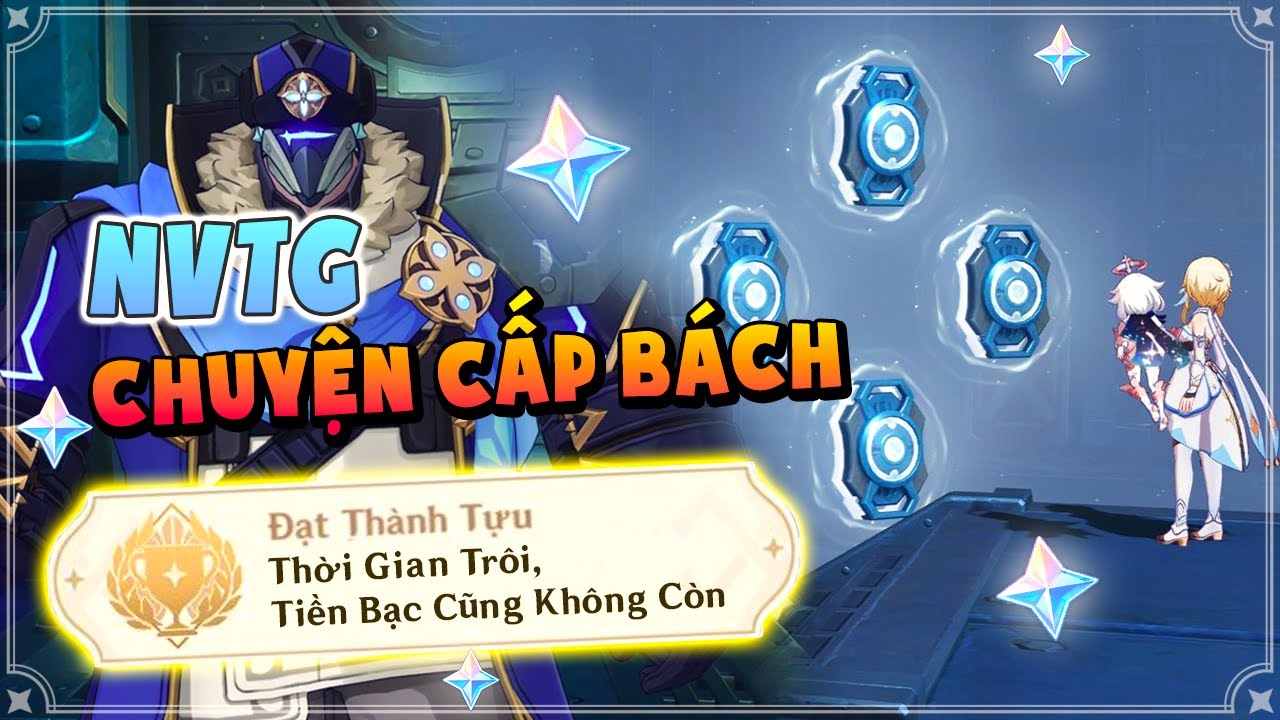 Thời Gian Trôi, Tiền Bạc Cũng Không Còn | Thành tựu ẩn NV Chuyện Cấp Bách Genshin Impact 6.0