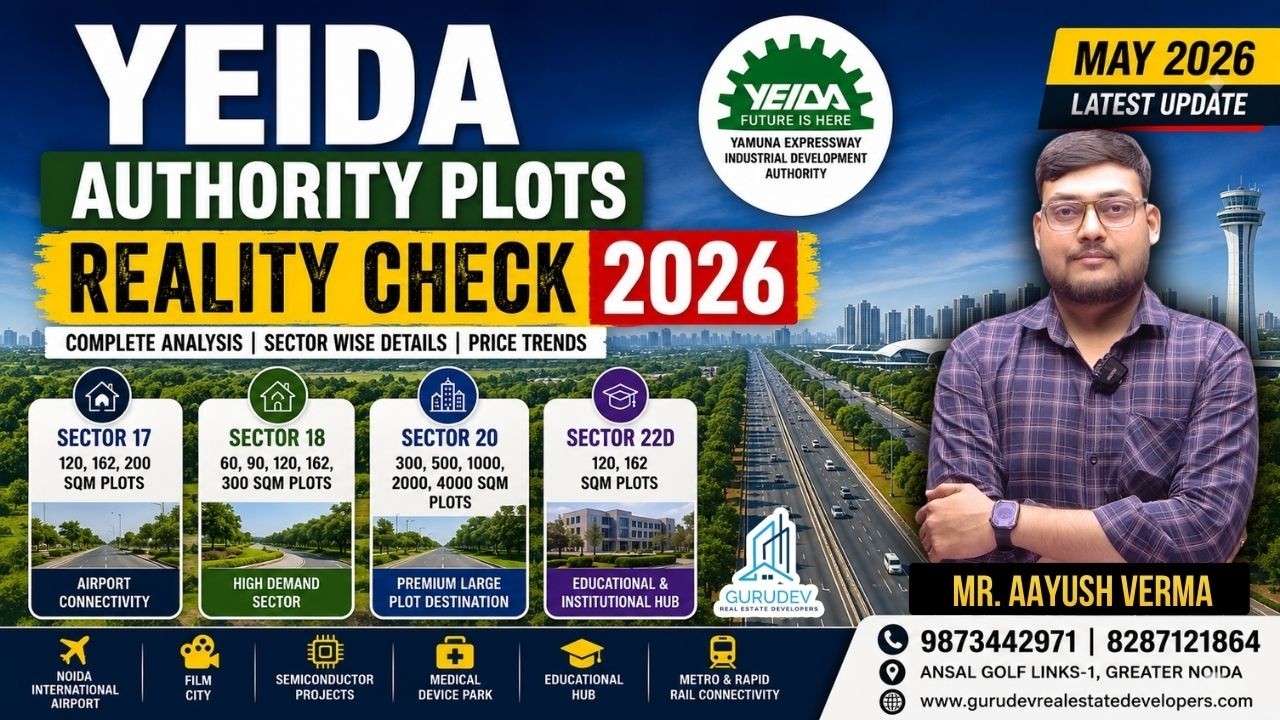 🔴Don't Invest in YEIDA❗Before Watching This Video | YEIDA Reality Check 2026 | Sector 17/18/20 & 22D