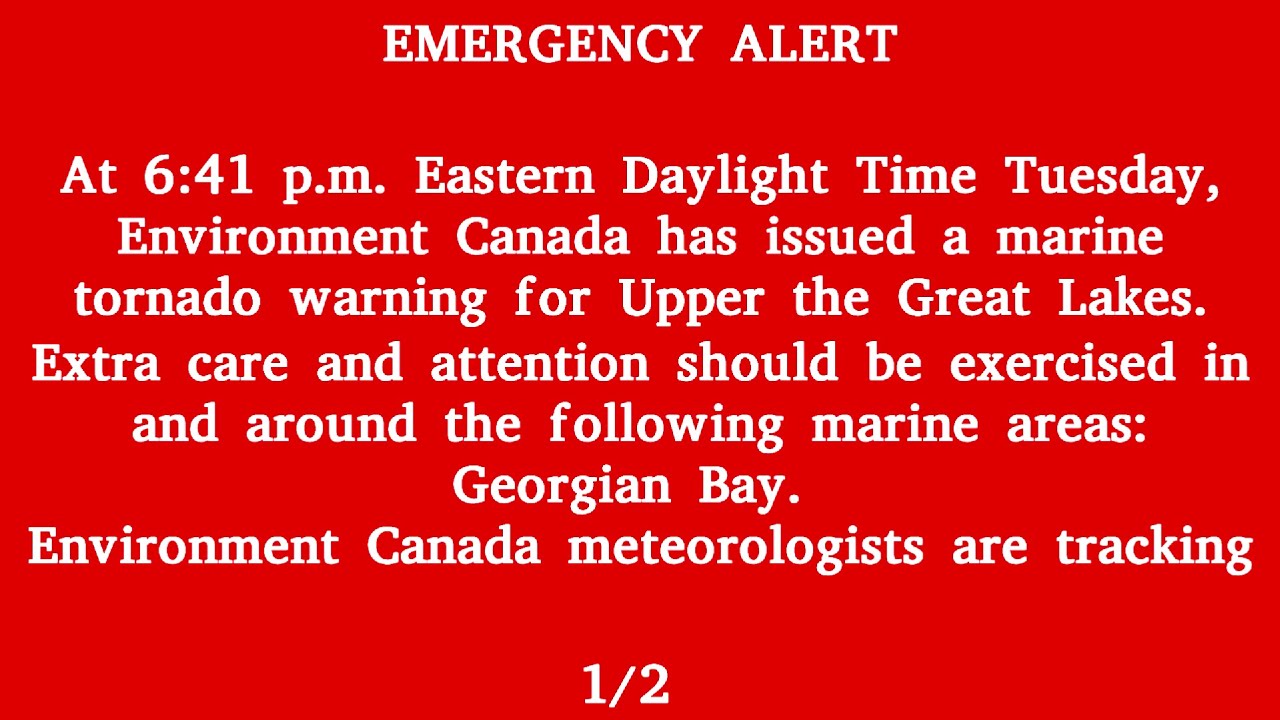 Environment Canada, Alert Ready - Tornado Warning, Across Southern Ontario