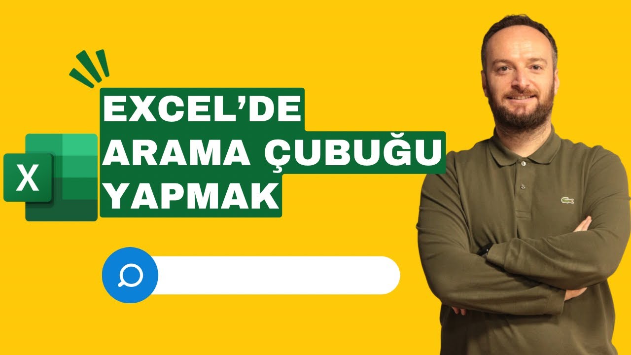 #Excel 'de Arama Çubuğu Yapma (Makrosuz) | Oğuzhan ÇOLAK