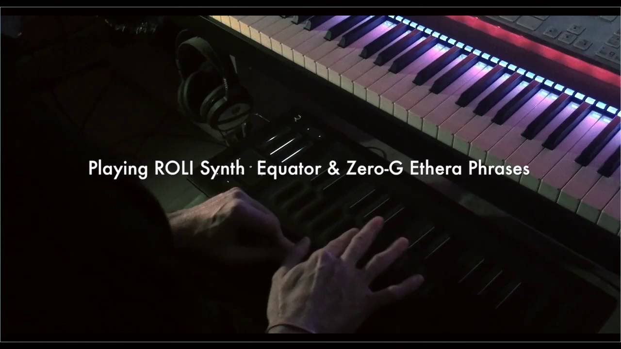 Using Zero-G Ethera vocal Kontakt instrument with ROLI Seaboard