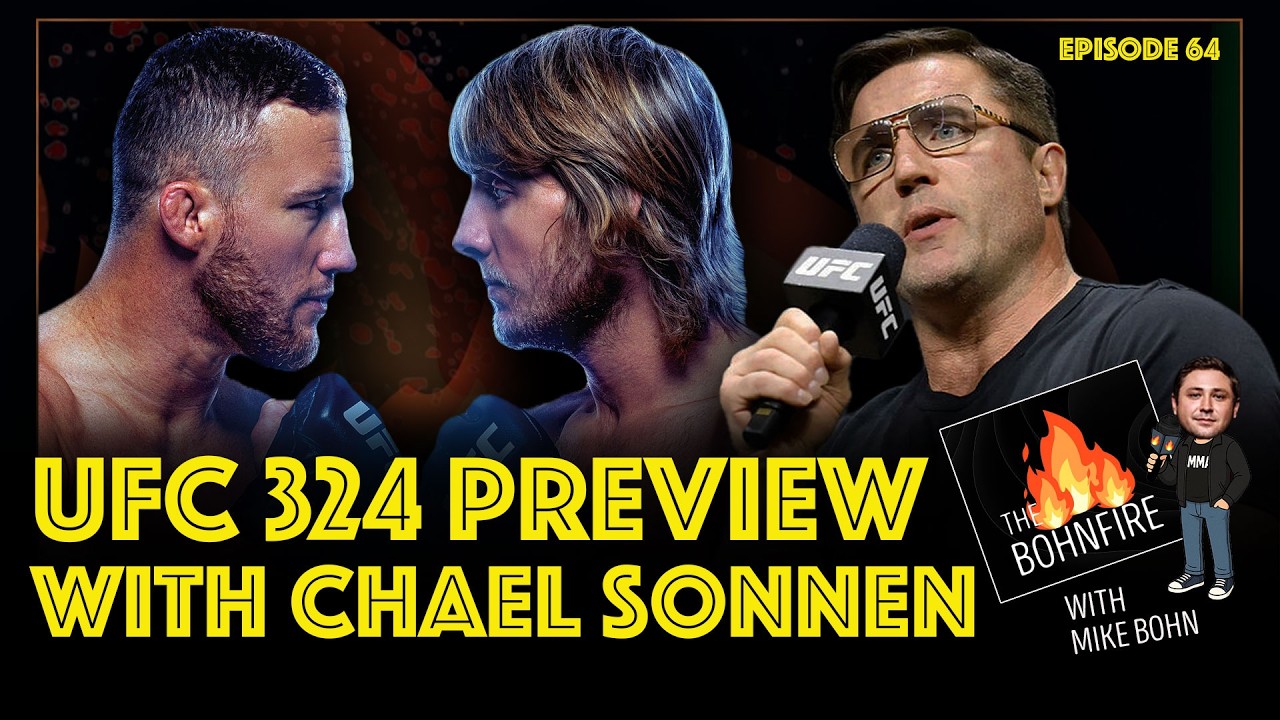 UFC 324 preview with Chael Sonnen: Will Pimblett retire Gaethje? | The Bohnfire
