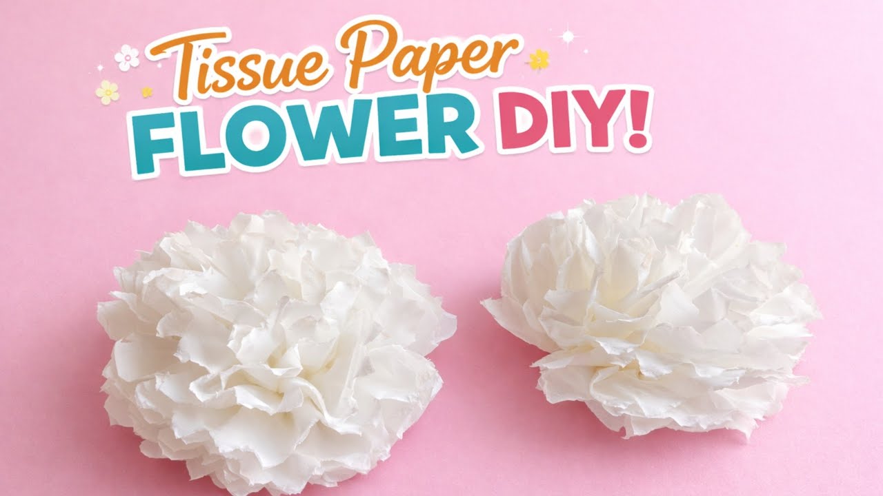 Tissue Paper Flower DIY | Easy & Beautiful Paper Flower Craft |