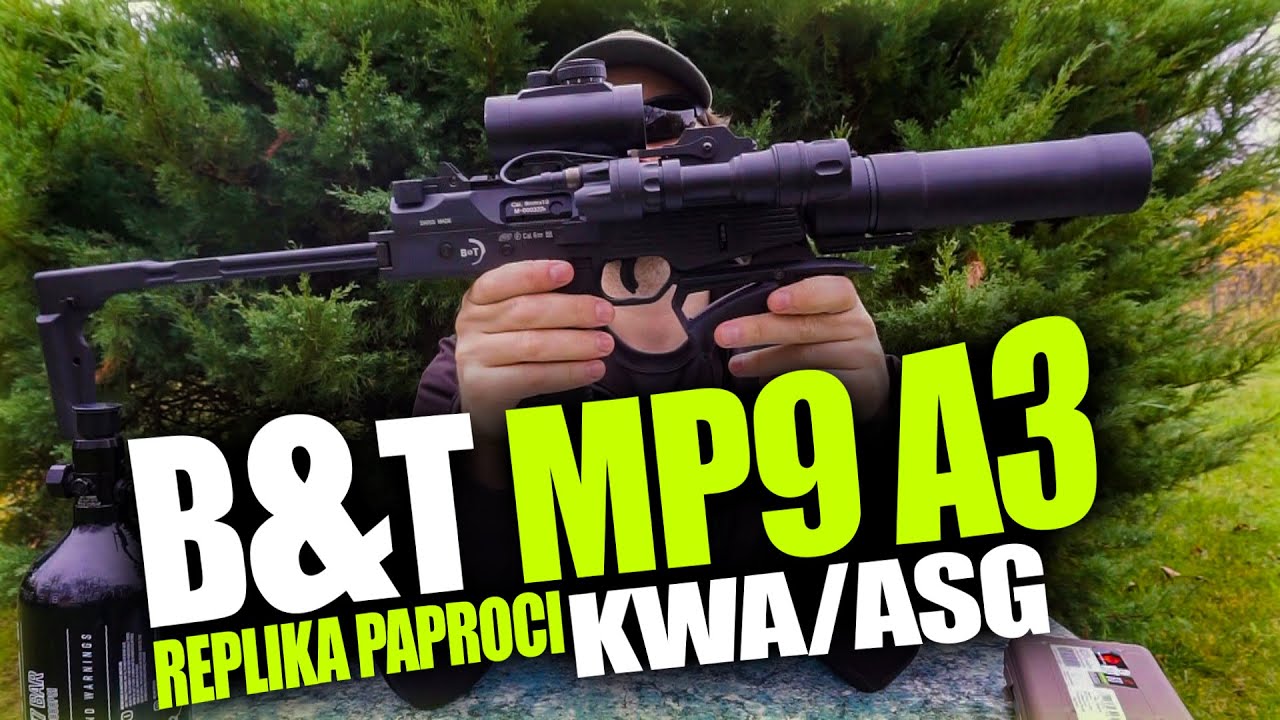 B&T MP9 A3 KWA/ASG | Replika Paproci | Recenzja - Test - Opinia